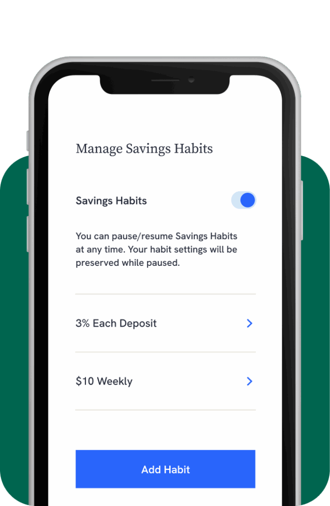 Kudzu app screen for managing automated savings habits with options like 3% of each deposit and $10 weekly contributions.